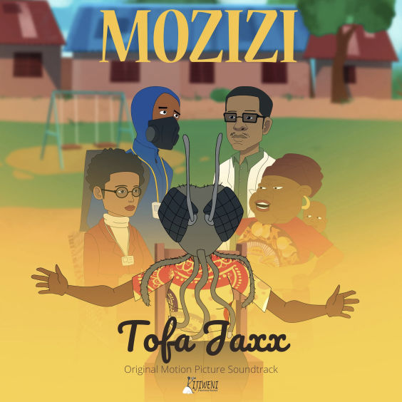 Mozizi - Soundtrack - Tofa Jaxx